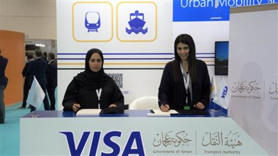 فيزا توقع إتفاقية تعاون مع هيئة المواصلات في عجمان لتعزيز الدفع الإلكتروني