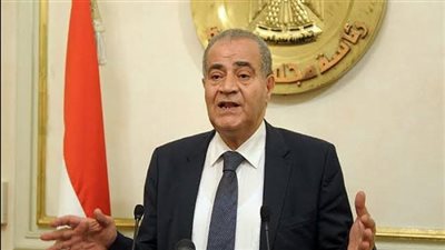 تصريحات مهمة من وزير التموين بشأن سعر الخبز السياحي والفينو