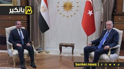 بشاير زيارة السيسي لتركيا هلت..  إيه حكاية المليارات اللي هتدخل البلد